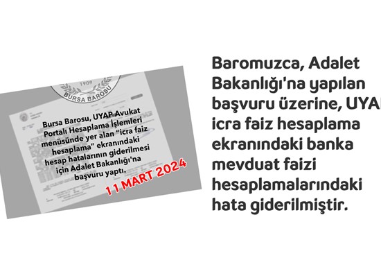 UYAP icra faiz hesaplama ekranındaki hata giderildi